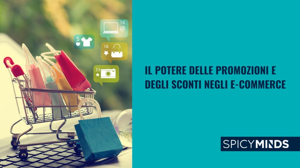 Il potere delle promozioni e degli sconti negli e-commerce